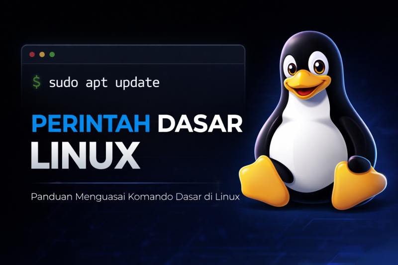 Perintah Dasar Linux Yang Wajib Dikuasai Pemula Lengkap dan Mudah Dipahami